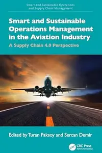 Smart and Sustainable Operations Management in the Aviation Industry