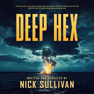 Deep Hex: The Deep Series