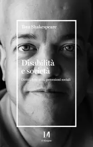 Tom Shakespeare - Disabilità e società