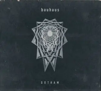Bauhaus - Gotham (1999)
