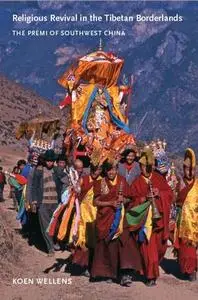 Religious Revival in the Tibetan Borderlands (Repost)