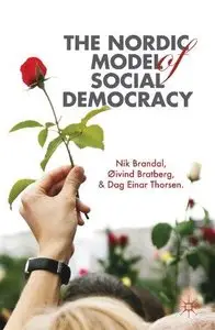 The Nordic Model of Social Democracy (Repost)
