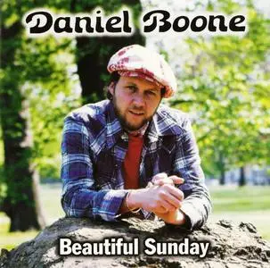 Daniel Boone - Beautiful Sunday [Recorded 1971-1977] (1999)