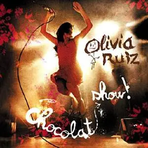 Olivia Ruiz - Chocolat show 