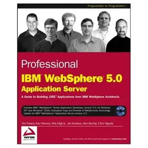 Professional IBM WebSphere 5.0 Application Server by Tim Francis [Repost]