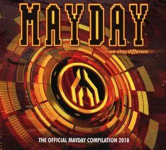VA - Mayday: We Stay Different - The Official Mayday Compilation (2018)