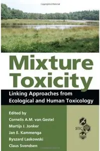 Mixture Toxicity: Linking Approaches from Ecological and Human Toxicology