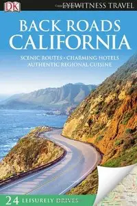 Back Roads California (Eyewitness Travel Back Roads)