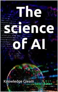 The science of AI