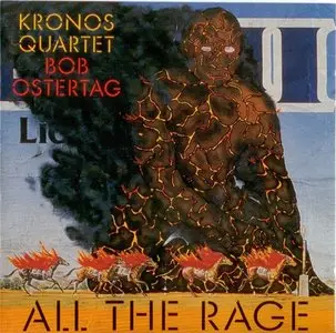 Bob Ostertag - All the Rage - Kronos Quartet (1993)