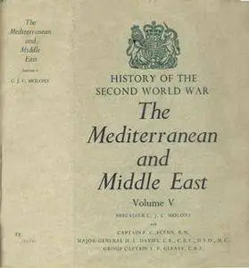 The Mediterranean and Middle East Volume V (History of the Second World War) (Repost)