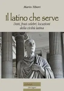 Mario Tiberi – Il latino che serve