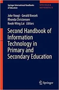 Second Handbook of Information Technology in Primary and Secondary Education