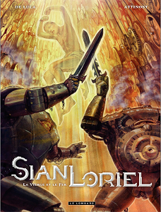 Sian Loriel - Tome 2 - La Vierge et le Fer