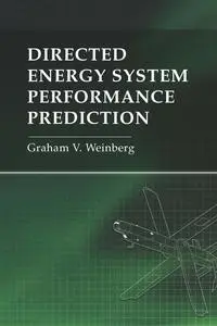 Directed Energy System Performance Prediction