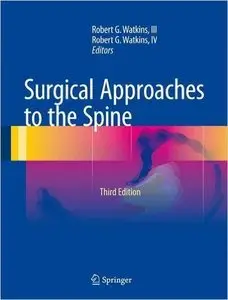 Surgical Approaches to the Spine (repost)