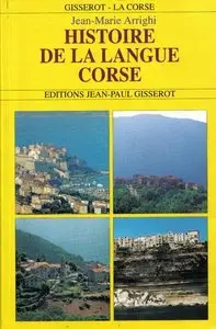 Jean-Marie Arrighi, "Histoire de la langue corse"