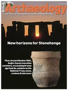 British Archaeology - May/ June 2018