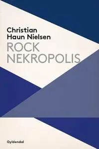 «Rock Nekropolis» by Christian Haun