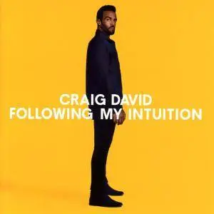 Craig David - Following My Intuition (Deluxe) (2016) [TR24][OF]