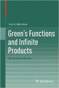 Green's Functions and Infinite Products: Bridging the Divide