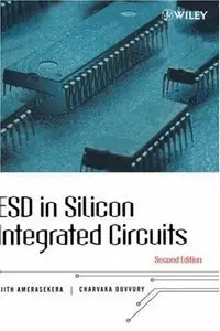 ESD in Silicon Integrated Circuits (Repost)