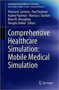 Comprehensive Healthcare Simulation: Mobile Medical Simulation