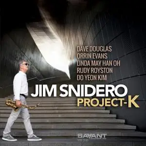 Jim Snidero - Project-K (2020) [Official Digital Download]