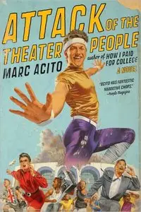 Marc - Attack of the Theater People - Woodman