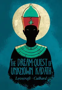 The Dream-Quest of Unknown Kadath (2015)