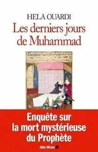 Les derniers jours de Muhammad – Hela Ouardi