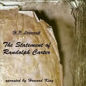 «The Statement of Randolph Carter» by H.P. Lovecraft