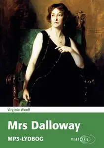 «Mrs Dalloway» by Virginia Woolf