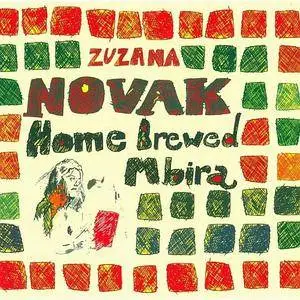 Zuzana Novak - Home Brewed Mbira (2008) {Indies Scope}