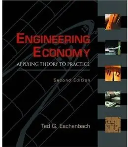 Engineering economy : applying theory to practice