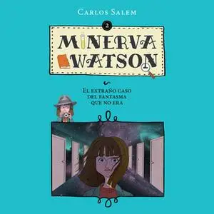 «El extraño caso del fantasma que no era» by Carlos Salem