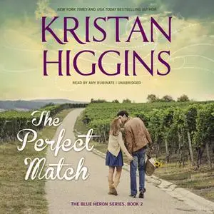 «The Perfect Match» by Kristan Higgins