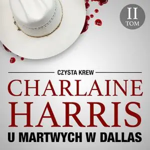 «U martwych w Dallas» by Charlaine Harris