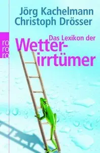 Das Lexikon der Wetterirrtümer, 2 Auflage