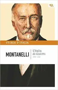 Indro Montanelli - Storia d'Italia Vol.10. L'Italia di Giolitti