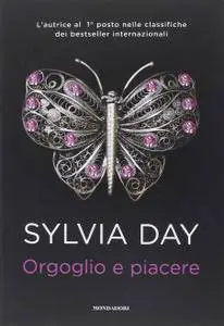 Sylvia Day - Orgoglio e piacere