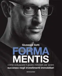 Giuseppe Gatti - Forma mentis