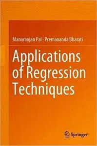 Applications of Regression Techniques