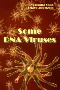 "Some RNA Viruses" ed. by Yogendra Shah, Eltayb Abuelzein