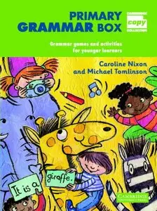 Primary Grammar Box: Grammar Games and Activities for Younger Learners (Cambridge Copy Collection)