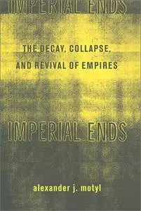 Imperial Ends (Repost)