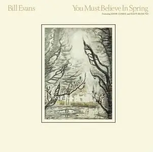 Bill Evans - You Must Believe In Spring (1981) [Reissue 2003] (Re-up)