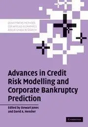 Advances in Credit Risk Modelling and Corporate Bankruptcy Prediction (Quantitative Methods for Applied Economics and Business