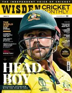 Wisden Cricket Monthly - Issue 73 - December 2023