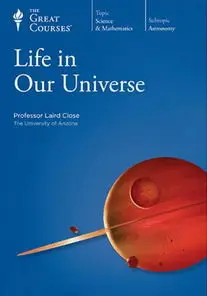 TTC Video - Life in Our Universe